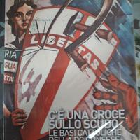 libro: C'E' UNA CROCE SULLO SCUDO