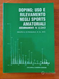 Doping: uso e rilevamento negli sports amatoriali