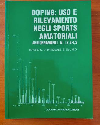 Doping: uso e rilevamento negli sports amatoriali