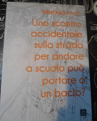 MANGA UNO SCONTRO....A UN BACIO ? ( s.kago )
