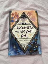 L’accademia per giovani dei - Lucy k. Walker