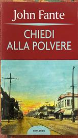 Chiedi alla polvere di John Fante, 2004 Mondolibri
