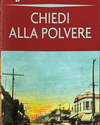 Chiedi alla polvere di John Fante, 2004 Mondolibri