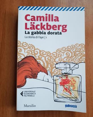 C. Lackberg La gabbia dorata, La storia di Faye, 1