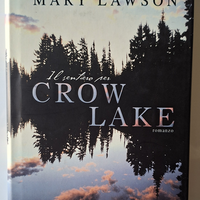 Il sentiero per Crow Lake di Mary Lawson