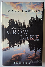 Il sentiero per Crow Lake di Mary Lawson