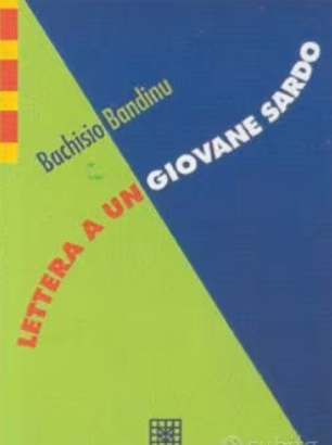 Lettera a un giovane sardo -  Bachisio Bandinu