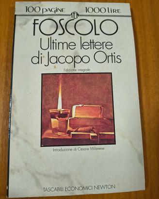 Ugo Foscolo, Ultime Lettere di Jacopo Ortis