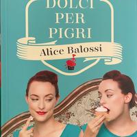 Dolci per pigri