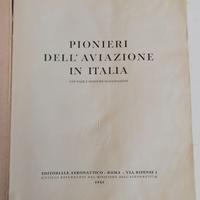 Libro Vintage - Pionieri dell'aviazione in Italia