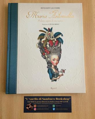Maria Antonietta Benjamin Lacombe prima edizione