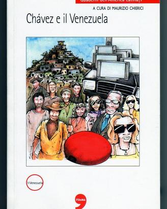 Quaderni dell'America Latina CHAVEZ E IL VENEZUELA