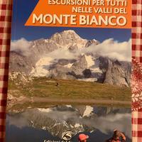 Libro escursionismo Monte Bianco