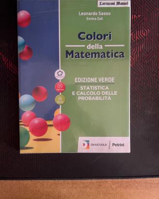 Colori della matematica. Edizione verde:...