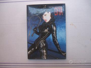 LIBRO SEXY DITA VON TEESE FETISH GODDESS DITA.