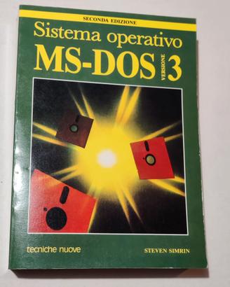 MS-DOS 3  - S. Simrin - Tecniche Nuove, 2a ediz.