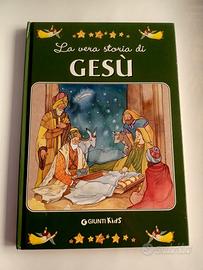 CARTONATO-LA VERA STORIA DI GESU'-GIUNTI KIDS-2011