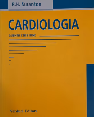 Cardiologia 5 Edizione - Swanton R.H.