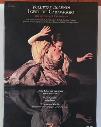 Voluptas Dolendi - I gesti del Caravaggio 