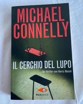 Perfetto! Il cerchio del lupo - Michael Connelly