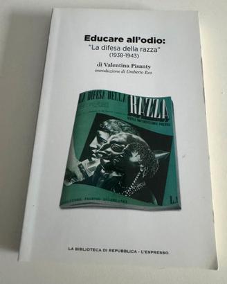 Educare all’odio – La difesa della razza 1938-43