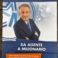 Da agente a milionario