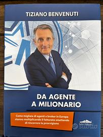 Da agente a milionario