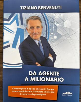 Da agente a milionario