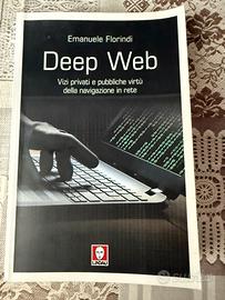 Deep Web - Emanuele Florindi
