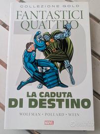 I FANTASTICI QUATTRO LA CADUTA DI DESTINO