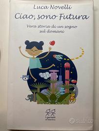 Ciao, sono Futura - Luca Novelli