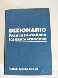 DIZIONARIO FRANCESE - ITALIANO ITALIANO - FRANCESE