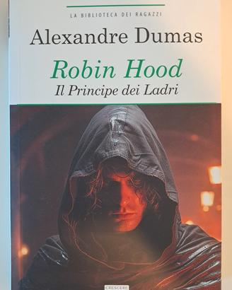 Libro "Robin Hood, il Principe dei Ladri"