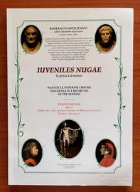 R. Napolitano - IUVENILES NUGAE - Poesia Liriche 