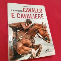 il manuale del cavallo e cavaliere