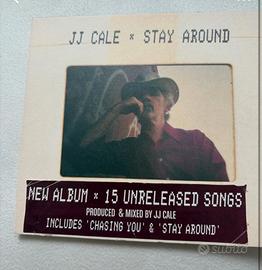 JJ Cale “Stay  around”
