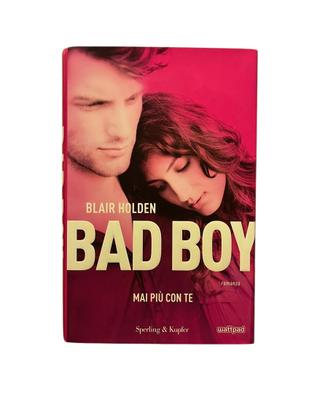 Bad Boy: mai più con te - Blair Holden