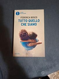 Bosco Federica - Tutto quello che siamo