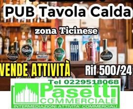 Splendido PUB TAVOLA CALDA in zona Ticinese