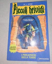 Piccoli Brividi. I prigionieri della torre