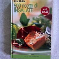 Libro di cucina 500 ricette di insalate di Allotta