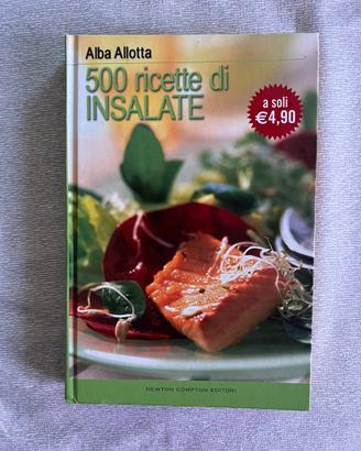 Libro di cucina 500 ricette di insalate di Allotta