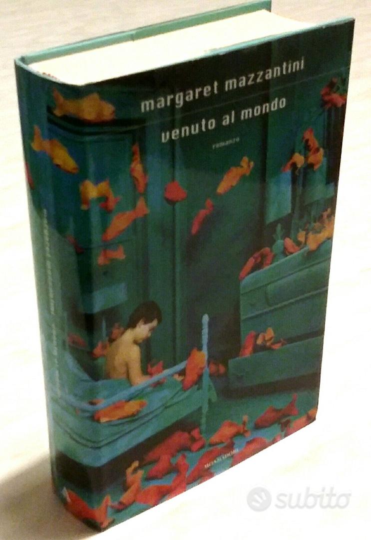 Venuto al mondo di Margaret M.1°Ed.Mondadori, 2008 - Libri e Riviste In  vendita a Padova