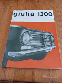 (461) - Libretto Uso & Manutenzione Giulia 1300