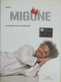 Paolo Migone-Libro e DVD "Completamente spettinato