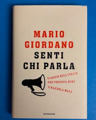 Libro di Mario Giordano “Senti chi parla”.