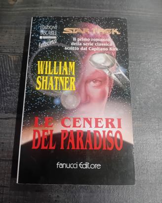 Star Trek. Le ceneri  del paradiso 