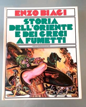 Biagi Storia dell' Oriente e dei Greci a Fumetti