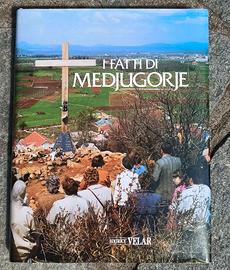 I Fatti di Medjugorje - Edizioni Velar 1998