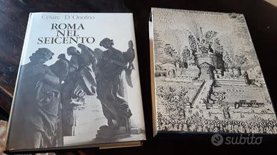 Roma nel 600 - Cesare d'Onofrio (1969 Vallecchi)